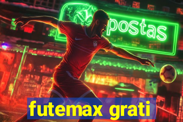 futemax grati